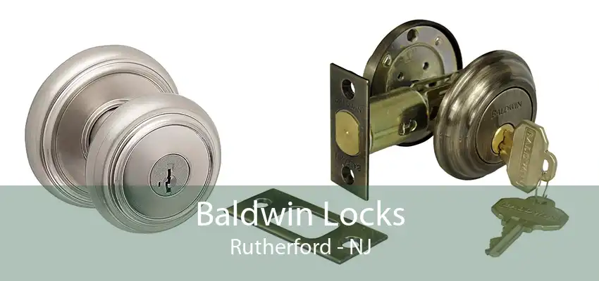 Baldwin Locks Rutherford - NJ