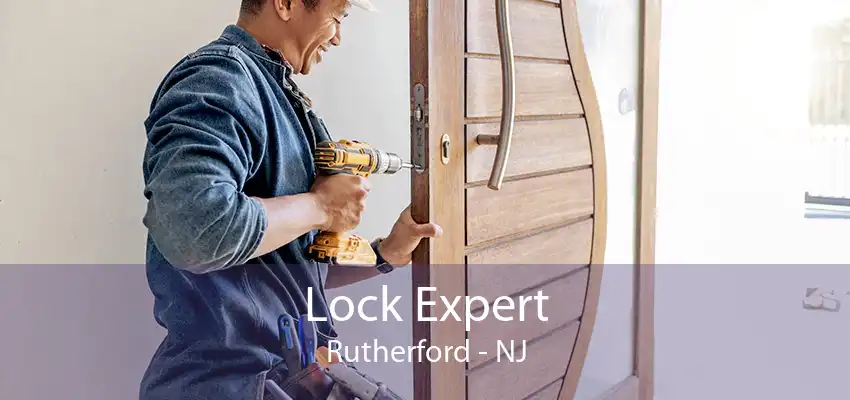 Lock Expert Rutherford - NJ