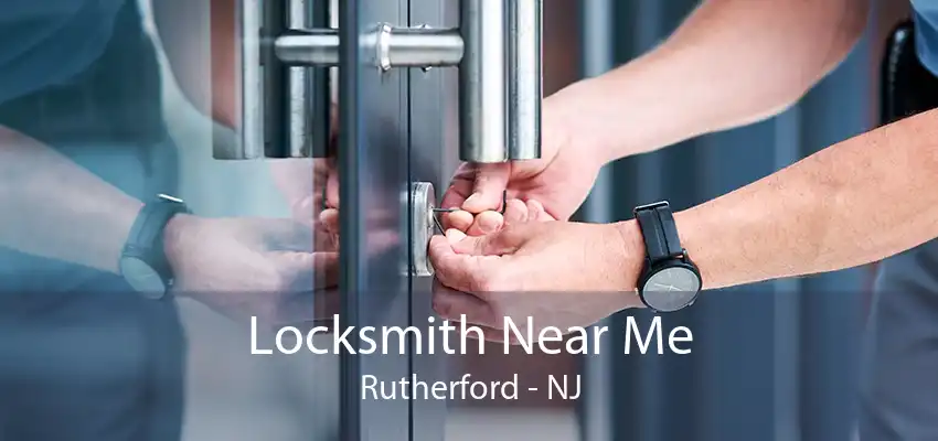 Locksmith Near Me Rutherford - NJ