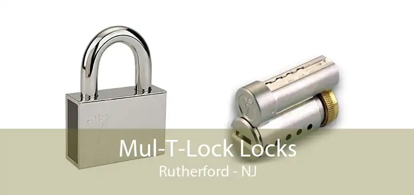 Mul-T-Lock Locks Rutherford - NJ