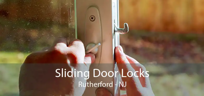 Sliding Door Locks Rutherford - NJ